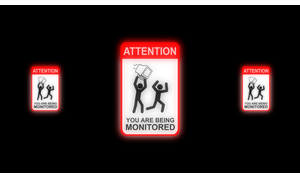 You're Being Monitored